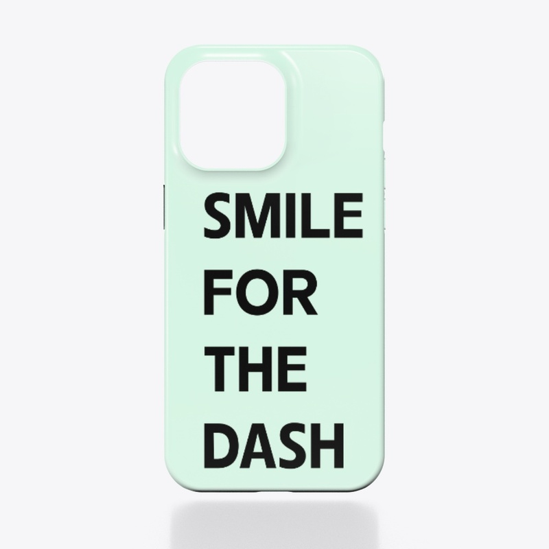 Smile for the Dash iPhone Case