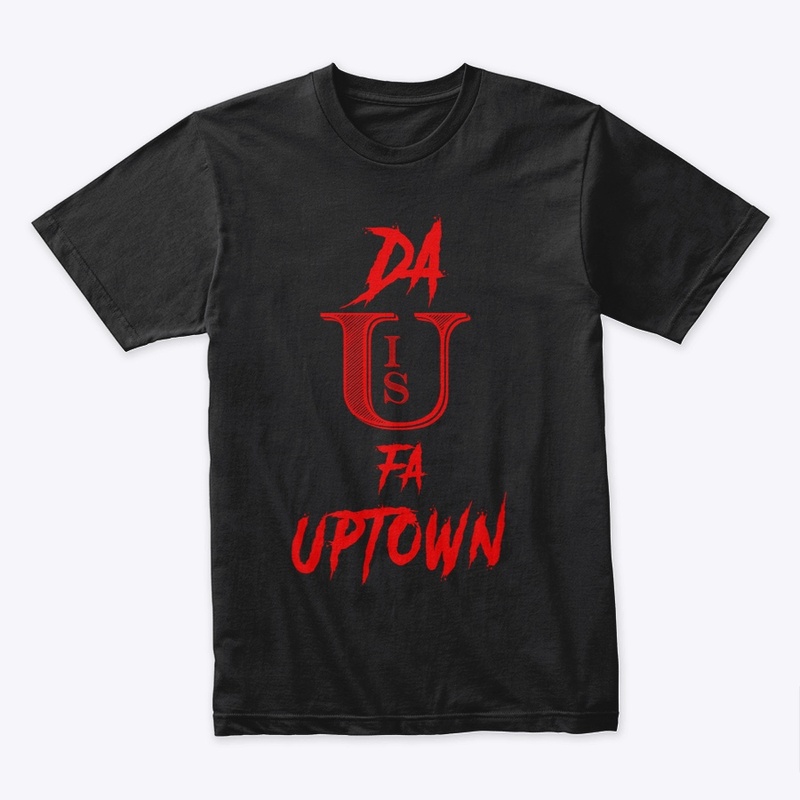 Da U is fa Uptown