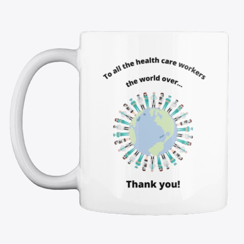 Health Care Workers-Thank You