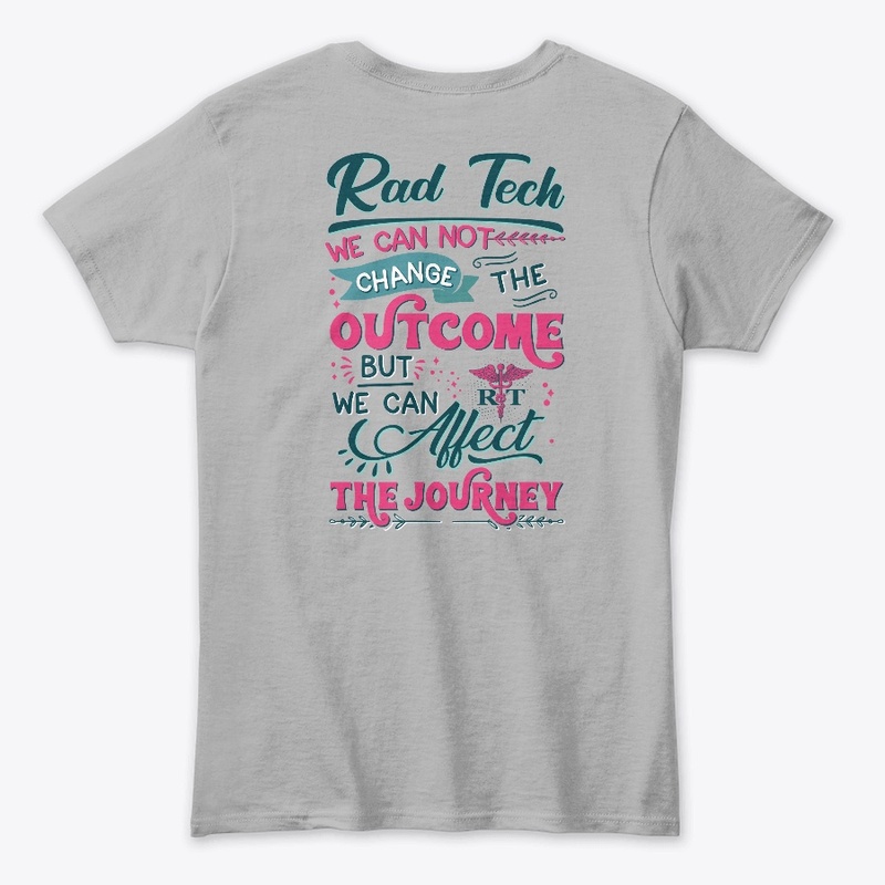 RAD Tech Inspirational Shirt 