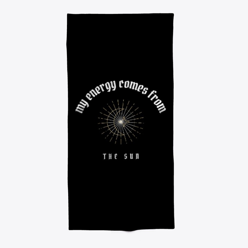 My Energy Comes From The Sun - Black