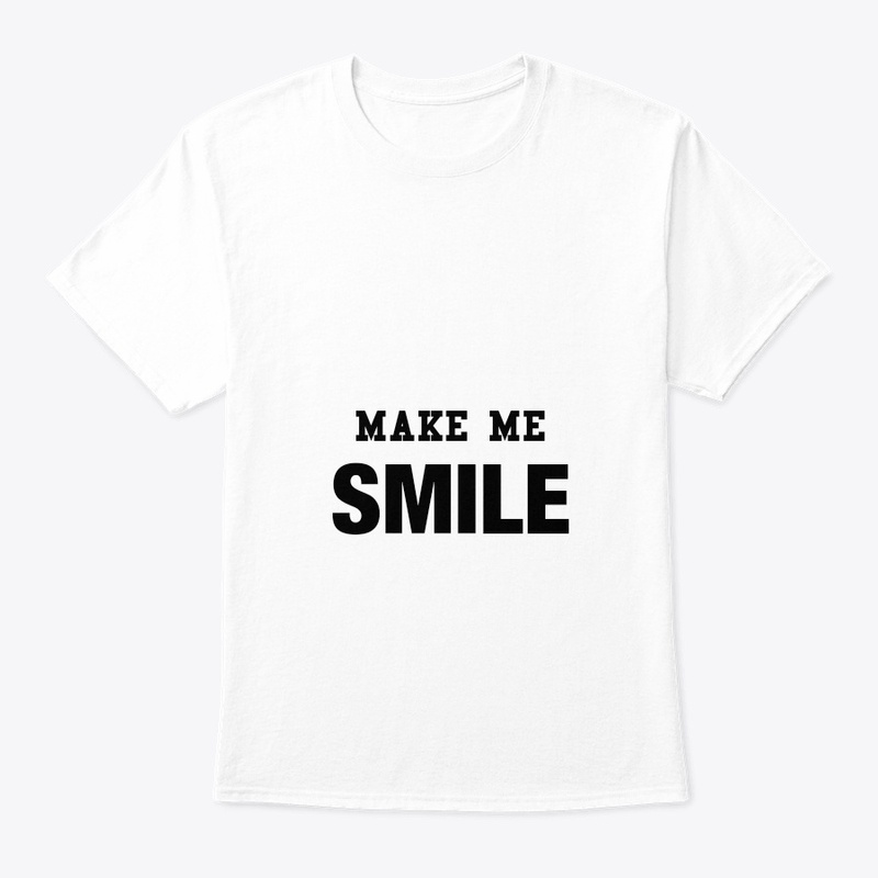 Classic Crew T-Shirt Make Me Smile 