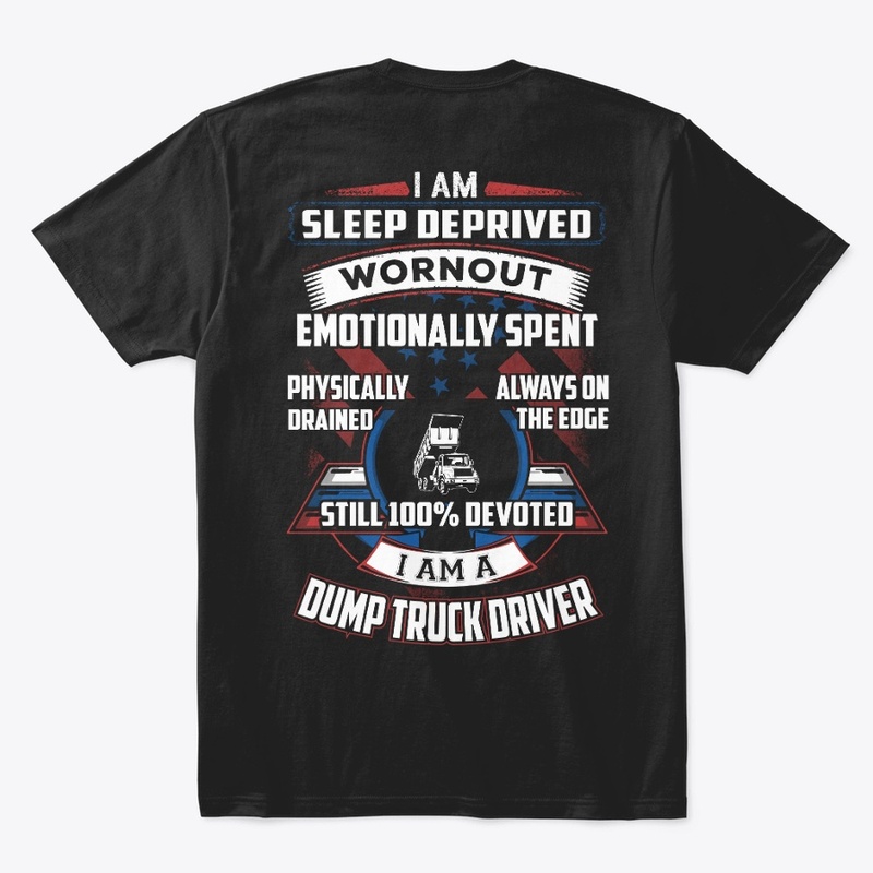 Dump Truck Driver Devoted Hoodie