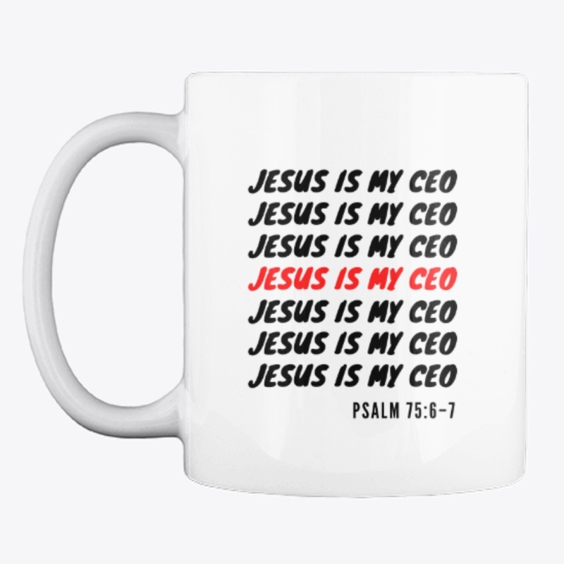 Jesus is my CEO