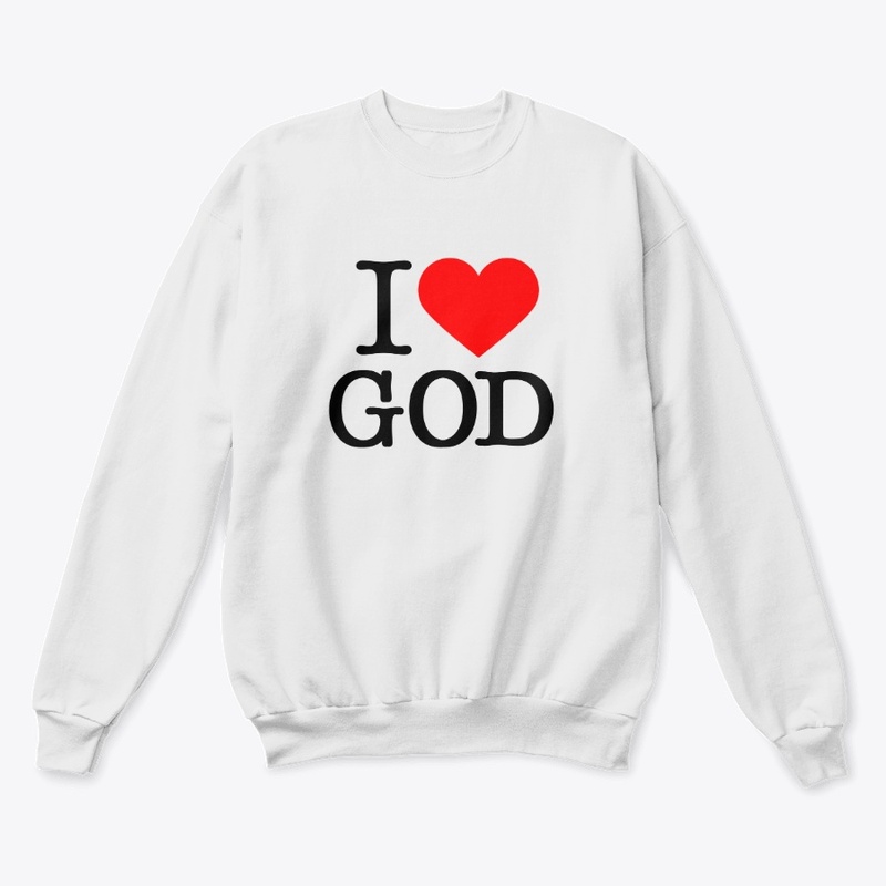 I LOVE GOD