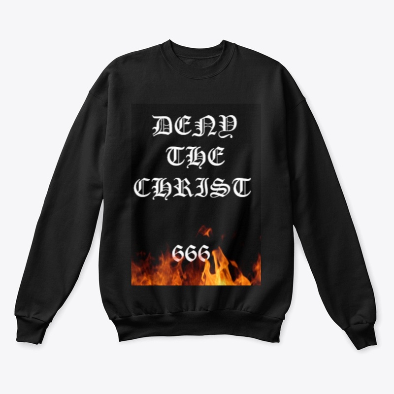 DENY THE CHRIST