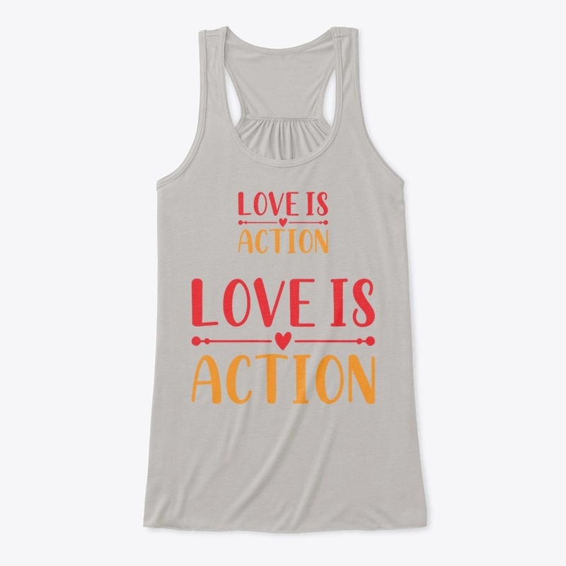 Love is action Collection