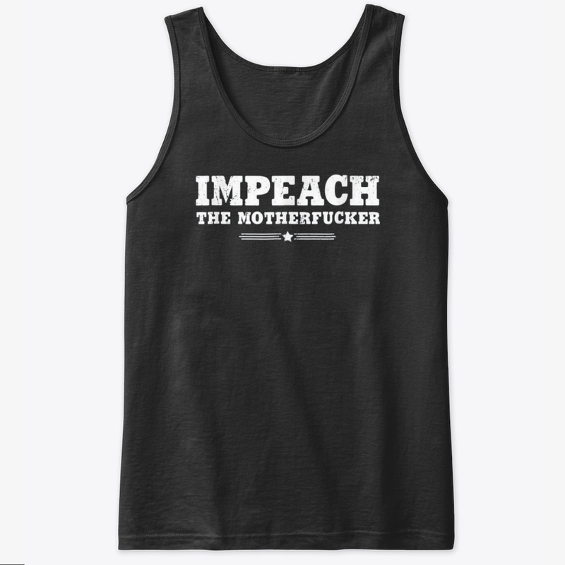 Impeach The Mother Fucker Tee
