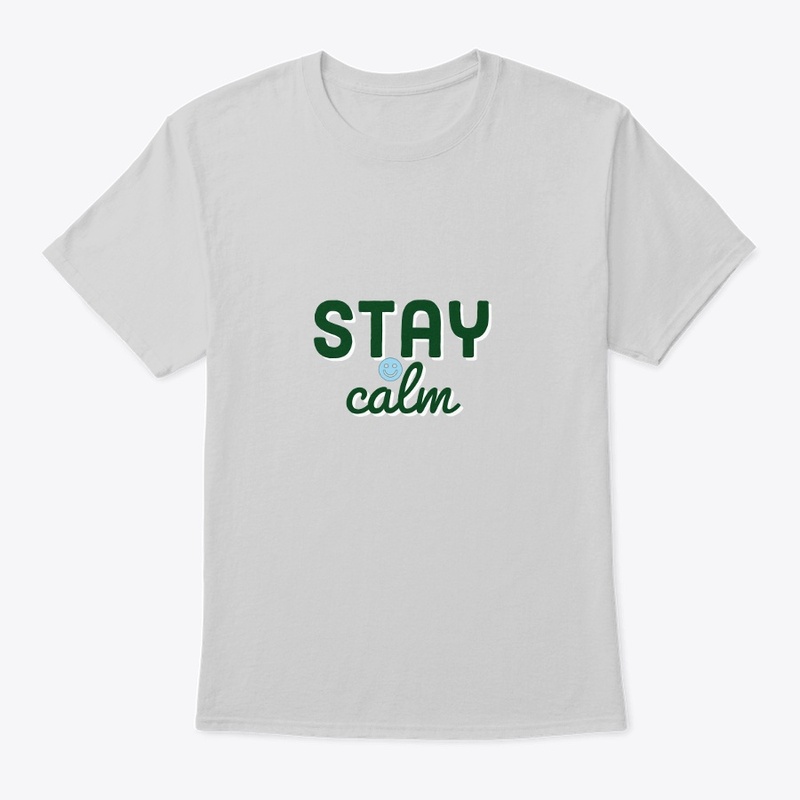 stay calm