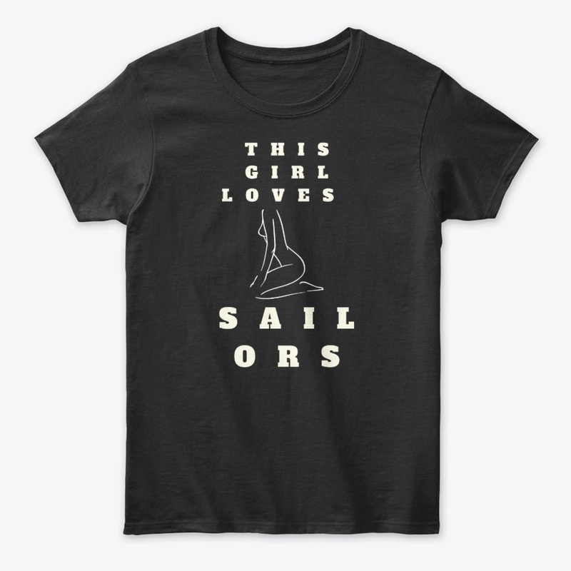This Girl Loves Sailors T-Shirt
