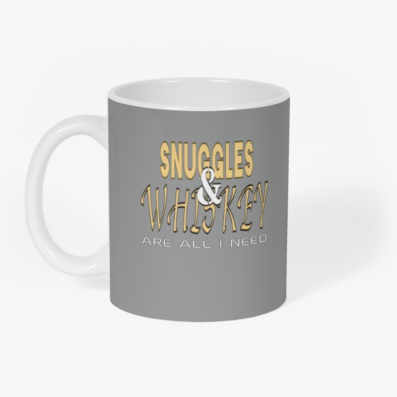SNUGGLES AND WHISKEY