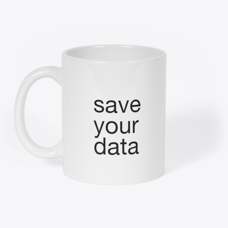save your data before drinking
