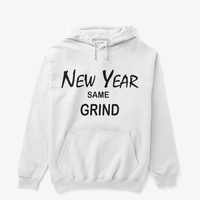 New Year, Same Grind