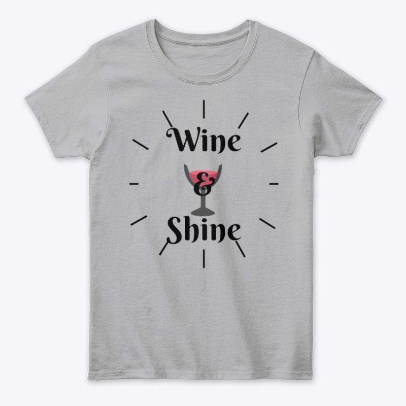 Wine & Shine