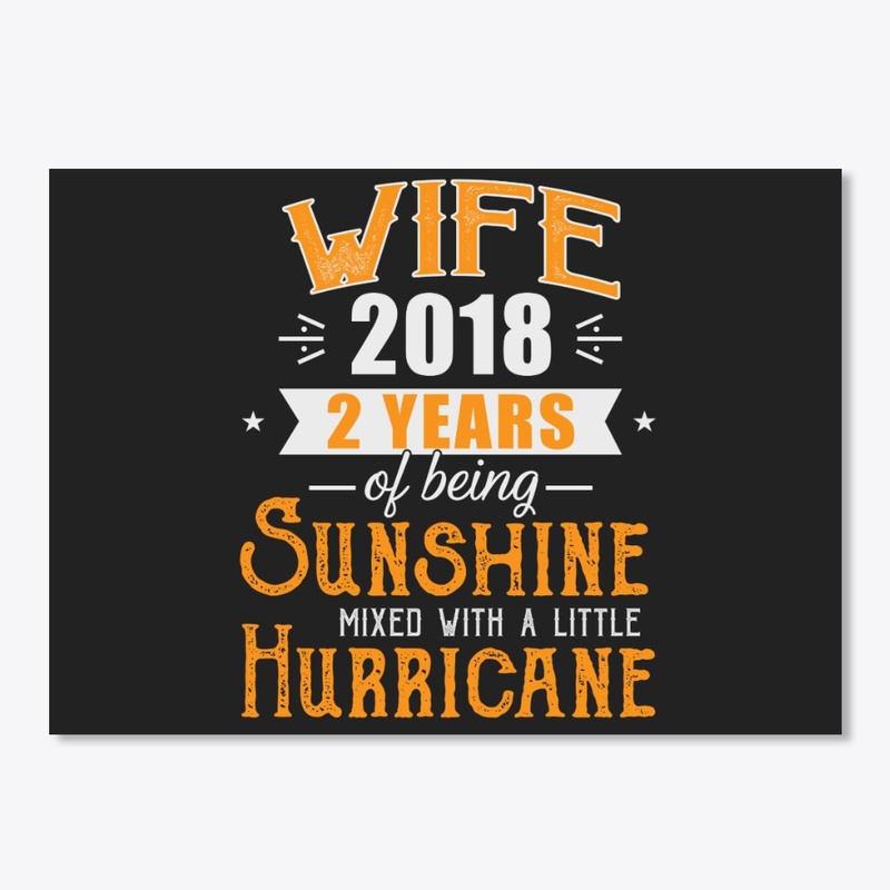 Wife Since 2018, 2nd Wedding Anniversary