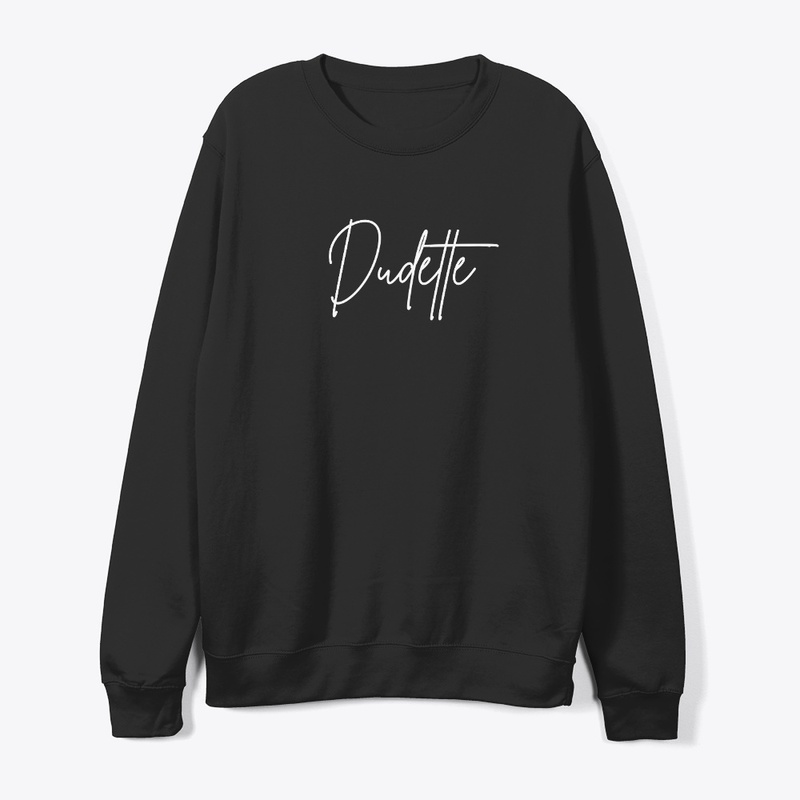 Dudette