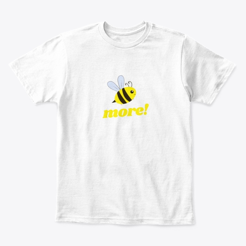 Bee More