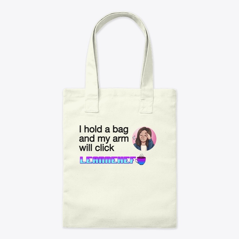Arm will click bag