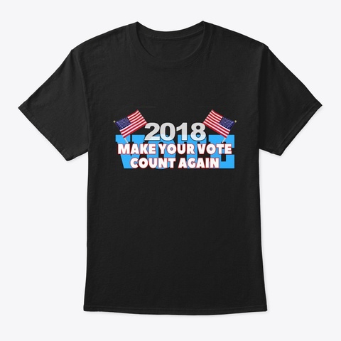Midterm Election 2018 Vote Black T-Shirt Front