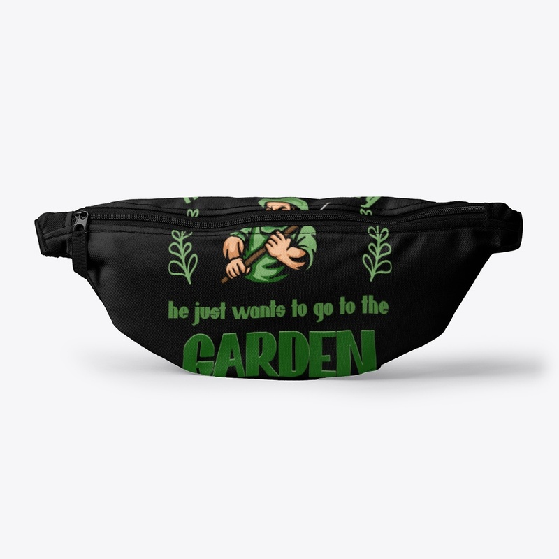 Gardener just wants to go to the garden.