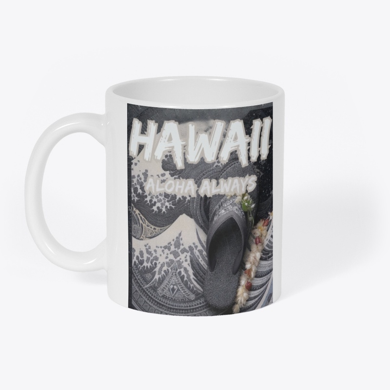 Hawaii: Aloha Always