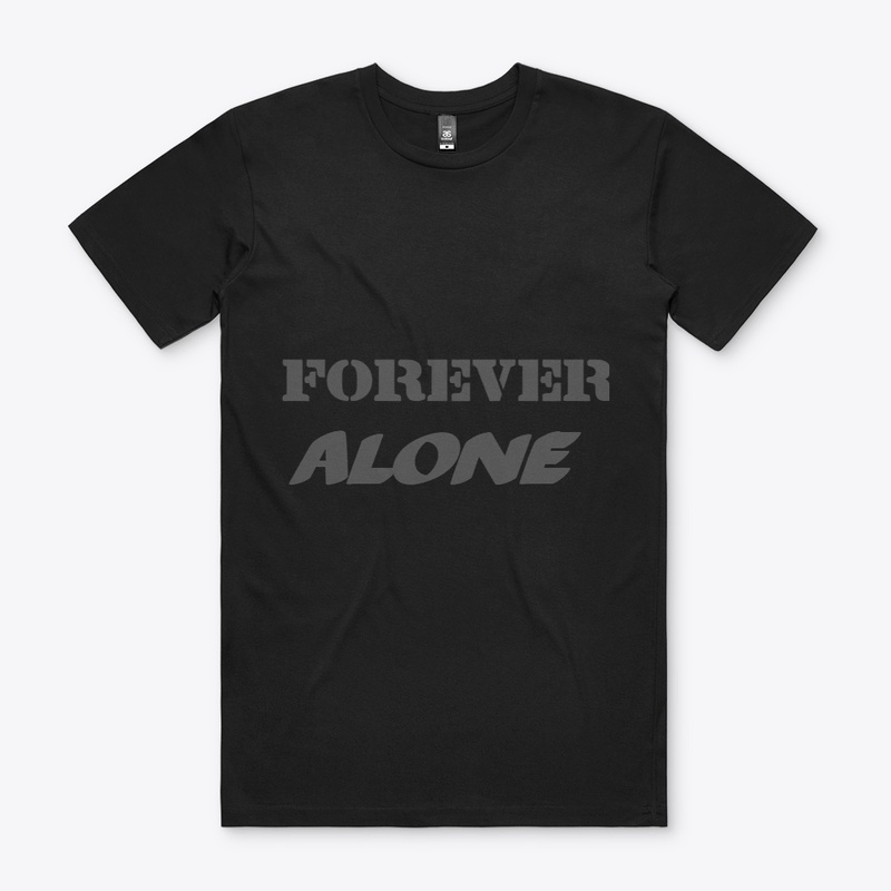 forever alone print product