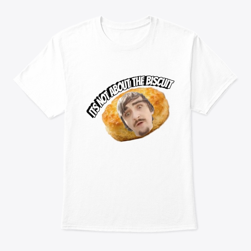 Its Not About the Biscuits