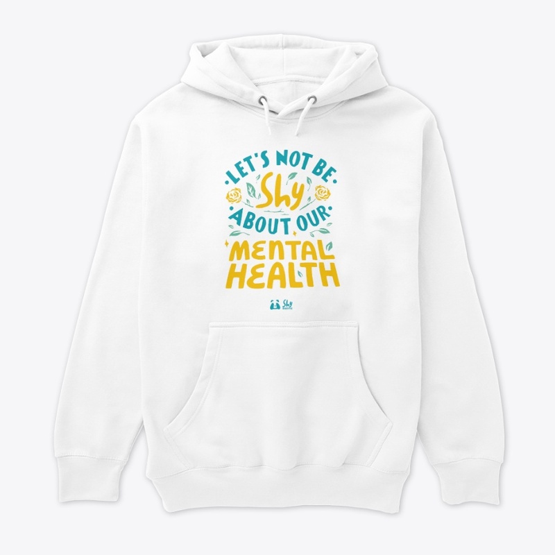 Lets not be Shy about our Mental Health