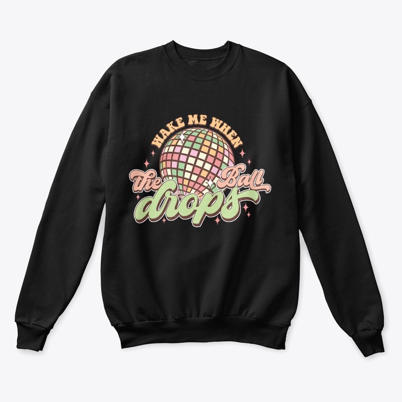 Wake Me When The Ball Drops