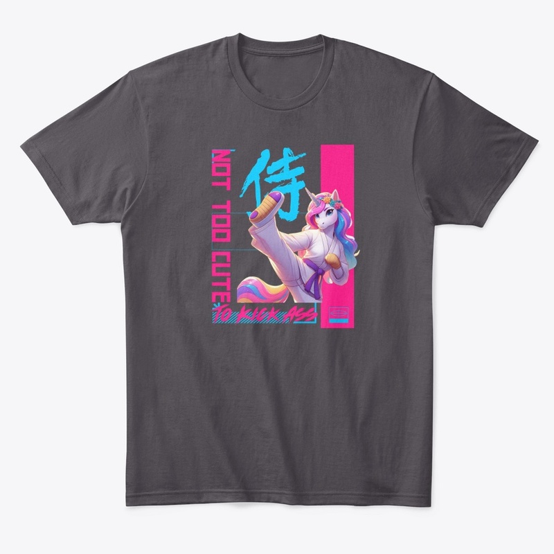Karate Girl Shirt -Not Too Cute to Kick 