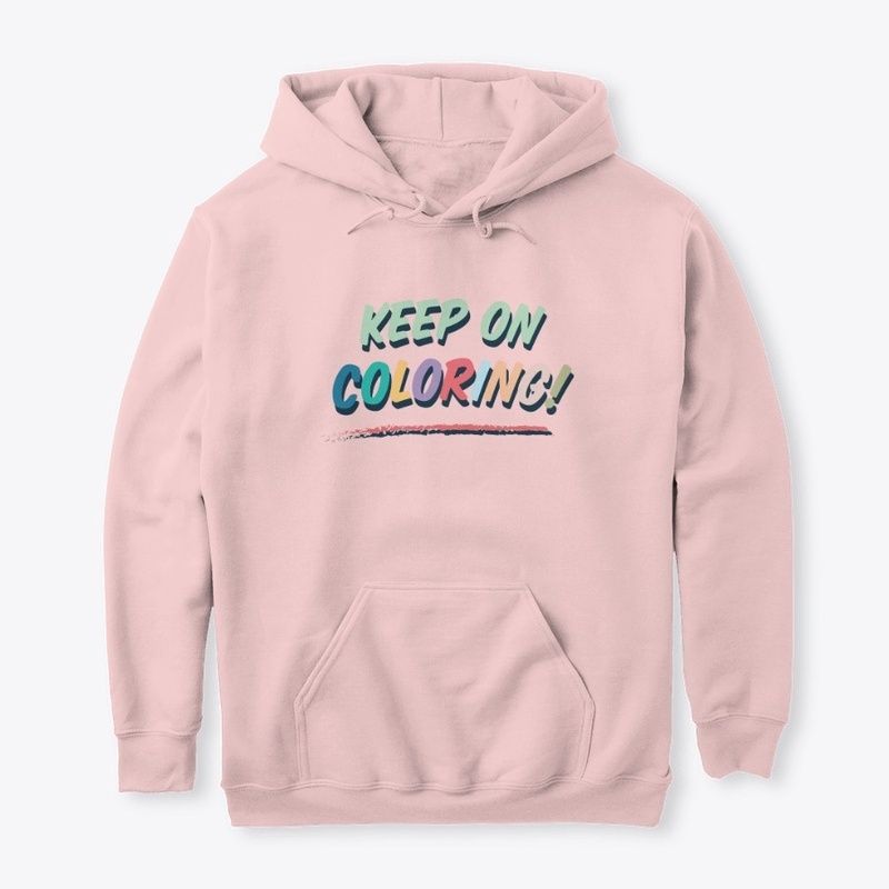 Keep On Coloring!