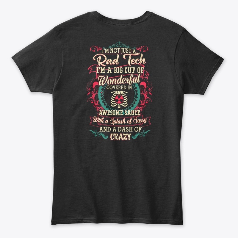 RAD Tech Sassy Shirt