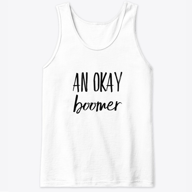 An Okay Boomer