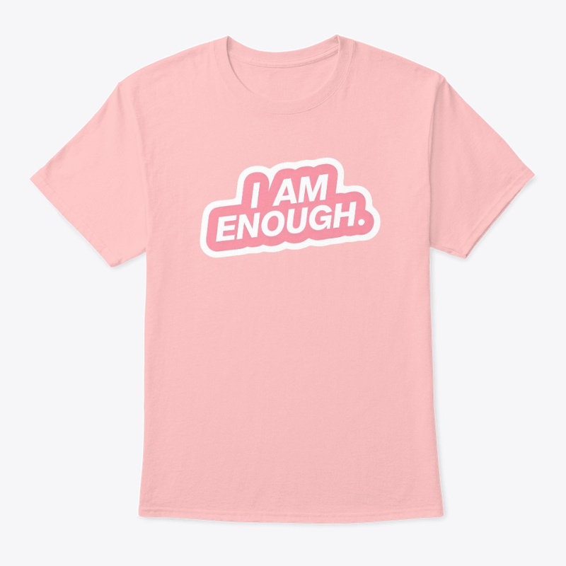 I Am Enough 4243 - Classic Crew Neck T-Shirt