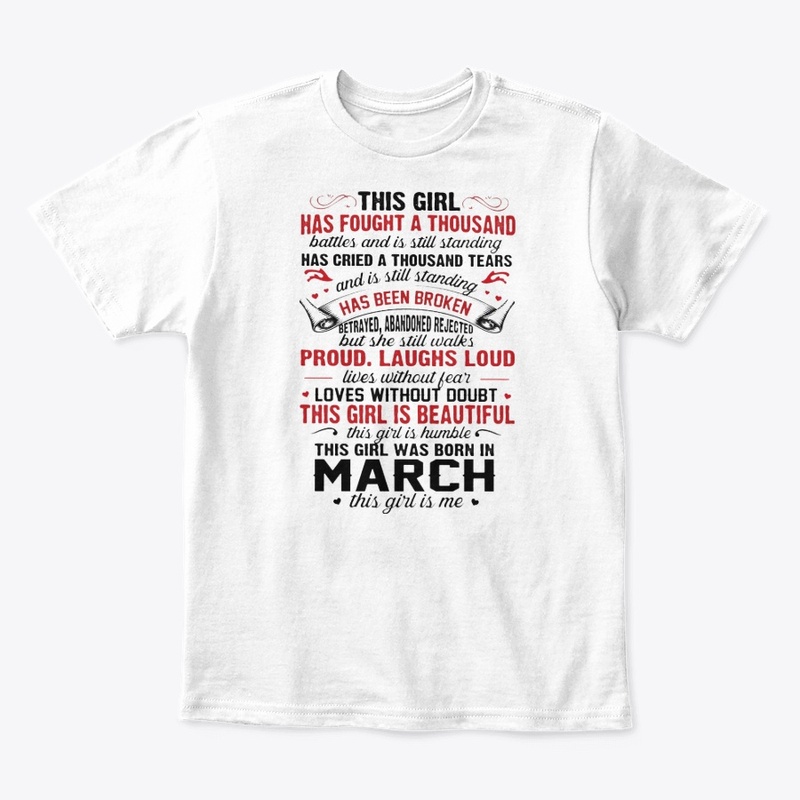 THIS GIRL WAS BORN IN MARCH - IS ME