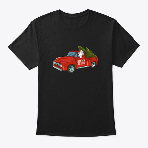 Santa's Tree Service Pickup Truck Christ Black T-Shirt Front