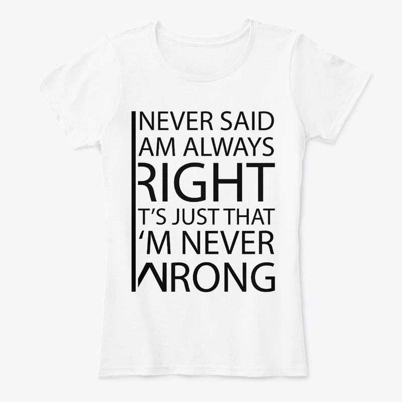 Never Wrong