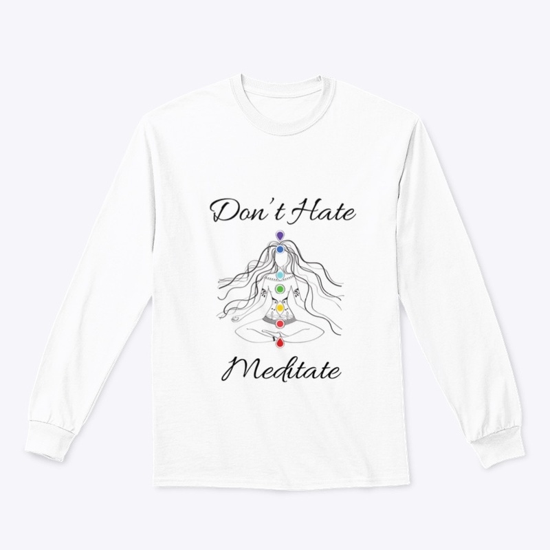 Don’t Hate Meditate