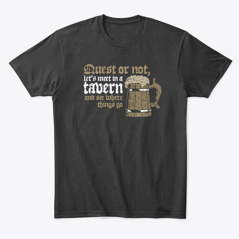 Quest or Not, Lets Meet in a Tavern