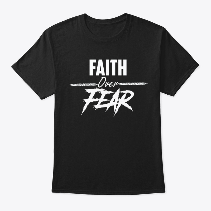 Faith over Fear