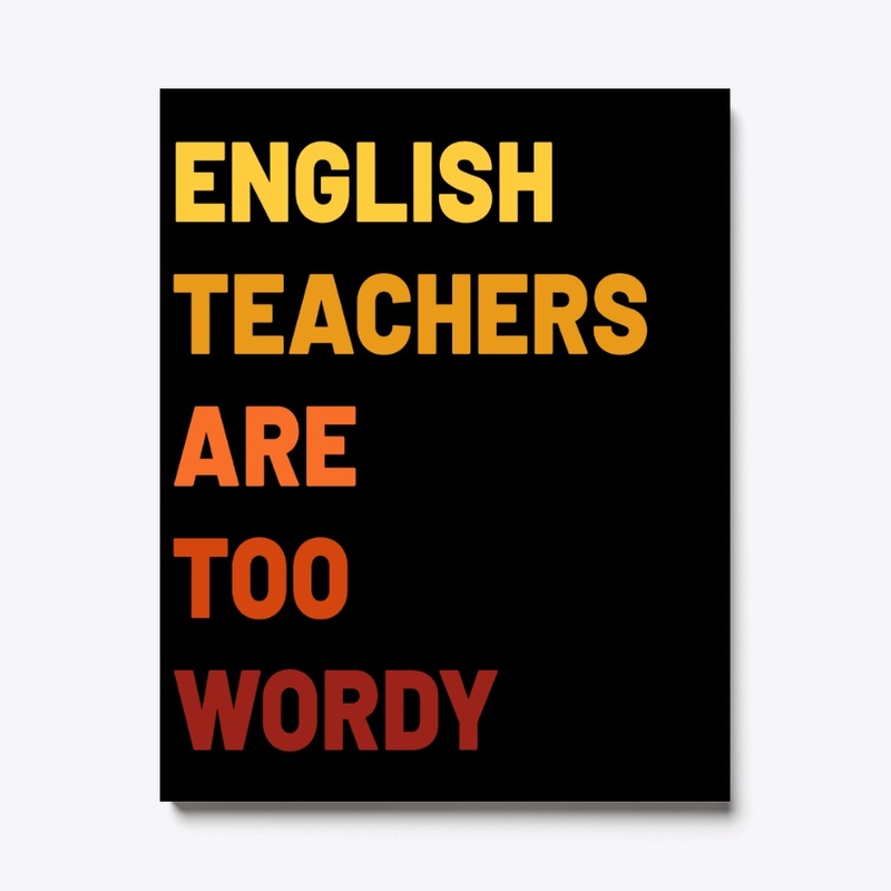 English Teachers Are Too Wordy