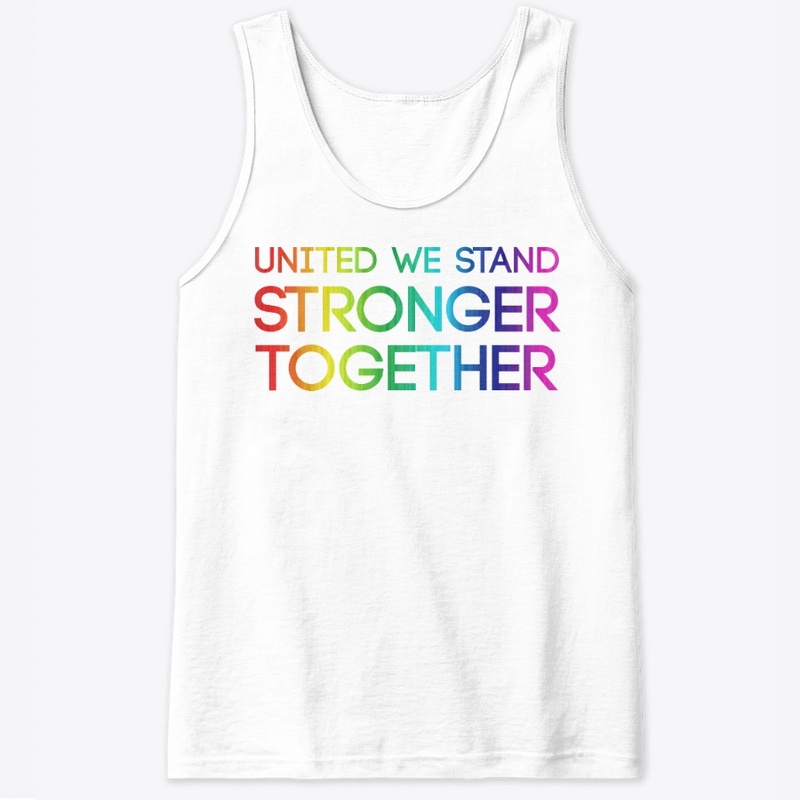 United We Stand Stronger Together!