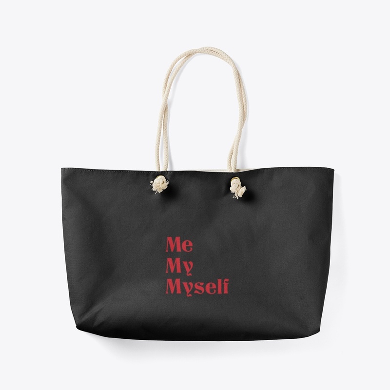 Me, My, Myself