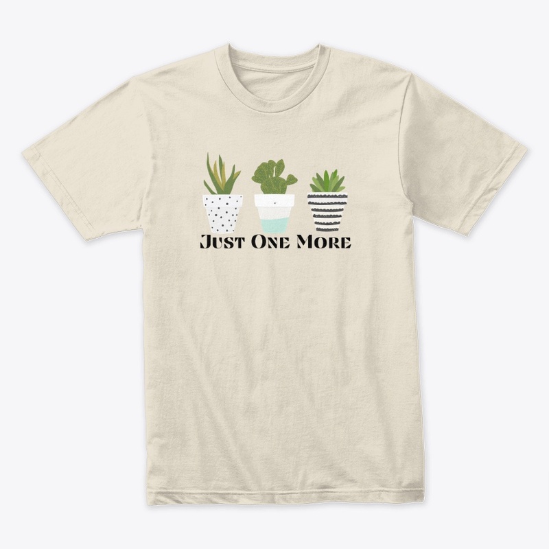 Just One More Plant