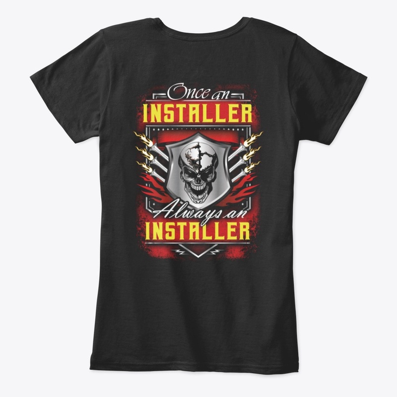 Once an Installer Hoodie