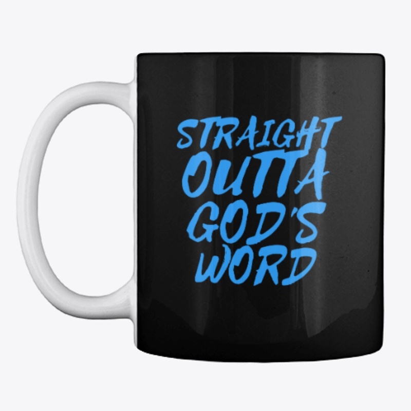 Straight Outta God's Word | Christian
