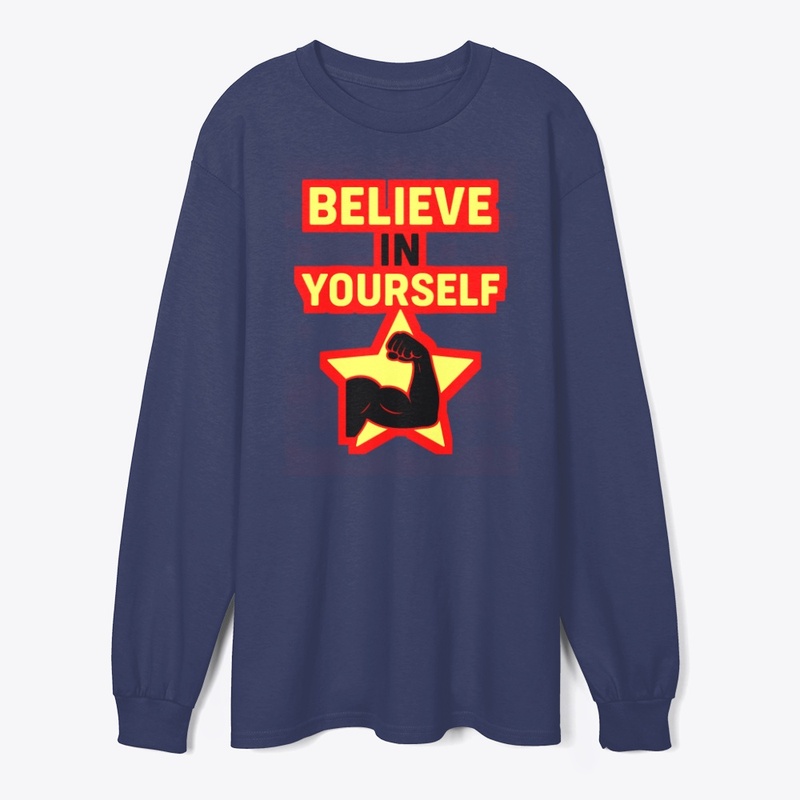 Believe In Yourself – motivational