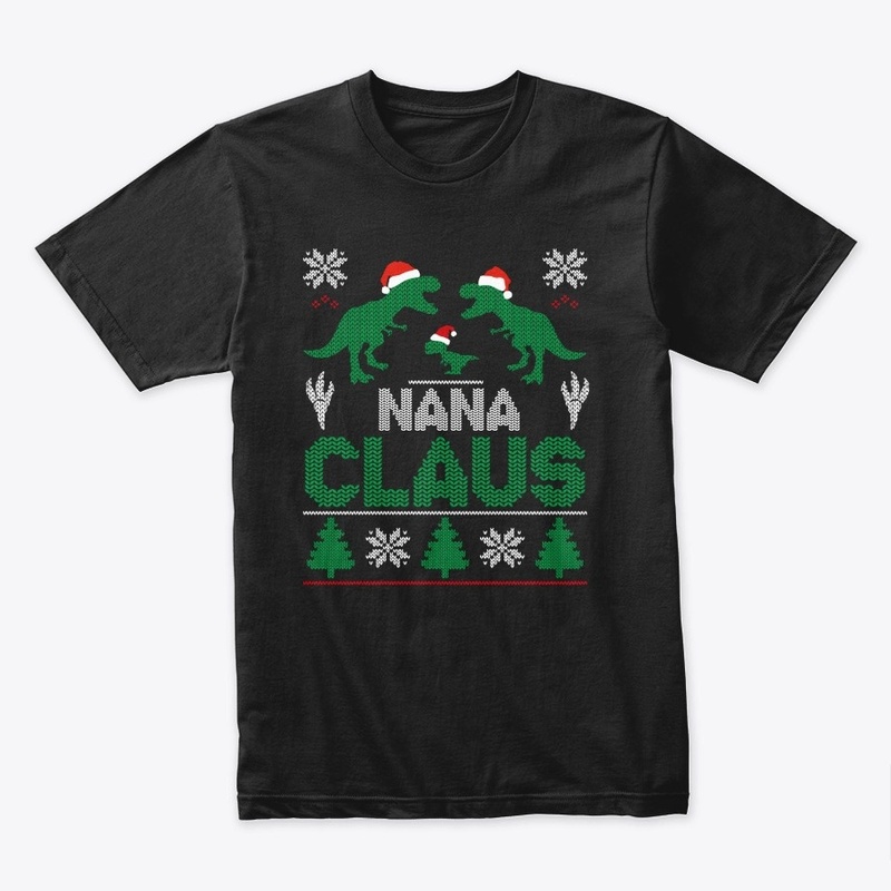 Nana Claus Christmas Matching Family Fun