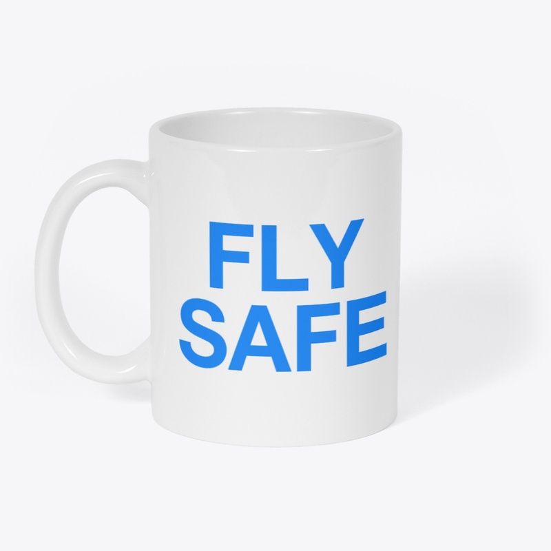Captmoonbeam FLY SAFE Mug