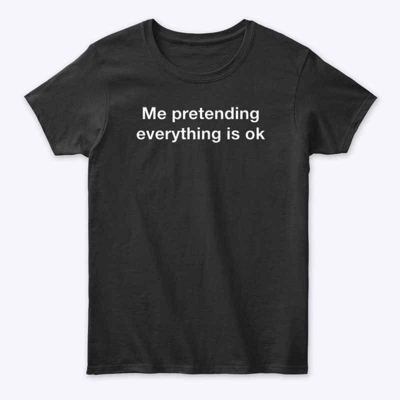 EVERYTHING IS OK